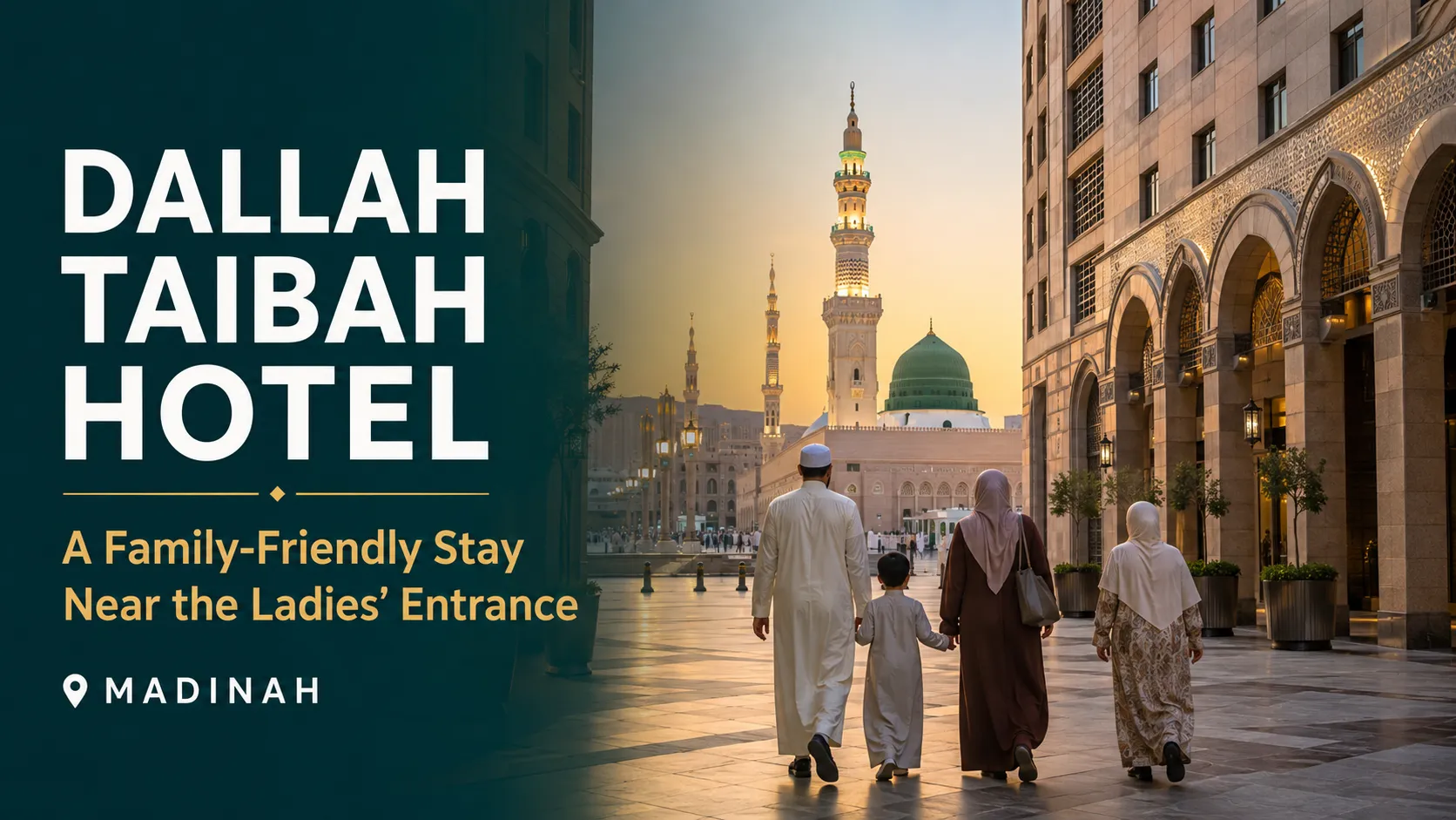 Dallah Taibah Madinah: Hotel Near the Ladies Gate